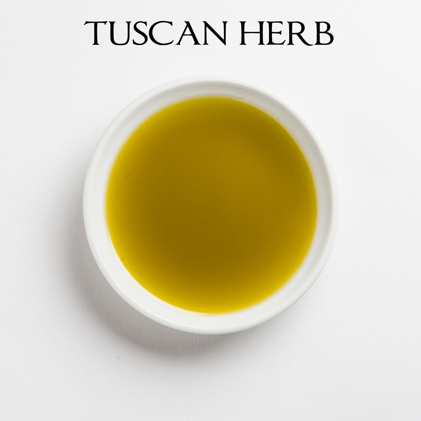 TUSCAN HERB Infused Olive Oil - Spain/Chile