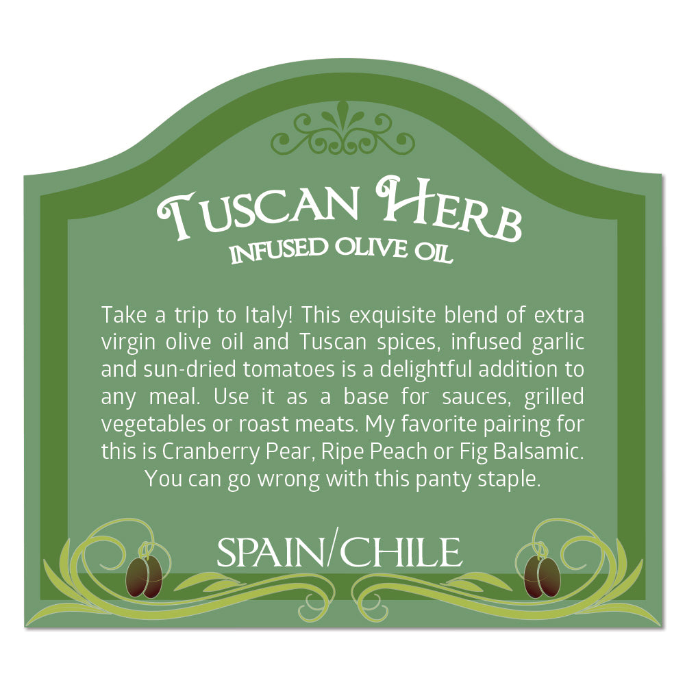 TUSCAN HERB Infused Olive Oil - Spain/Chile